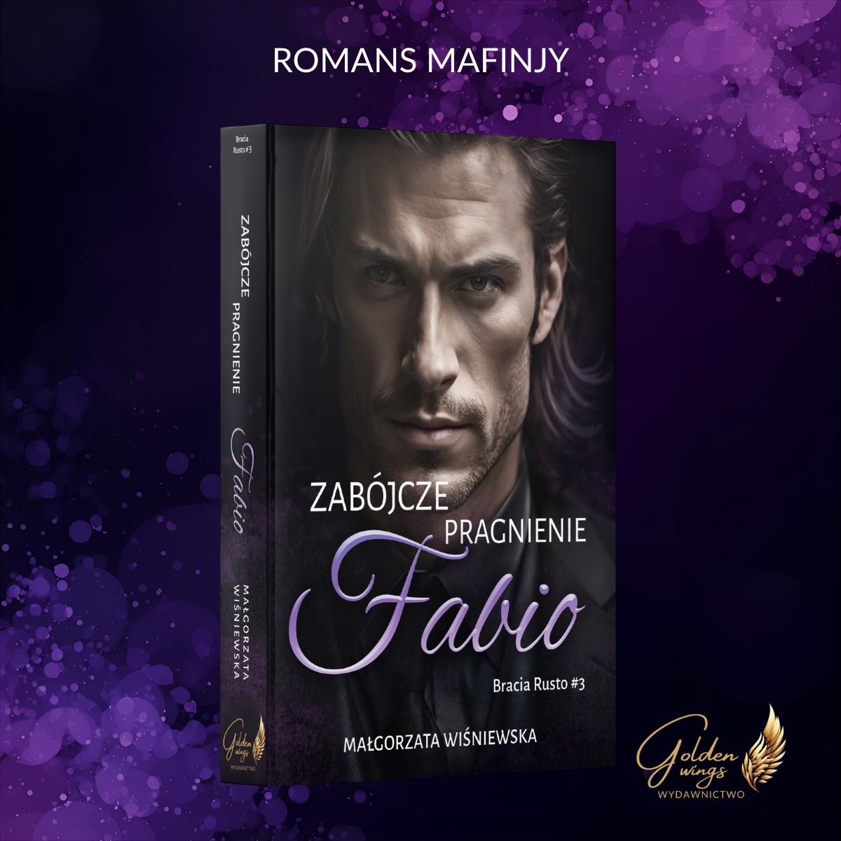 Zabójcze pragnienie, Fabio. Bracia Rusto #3